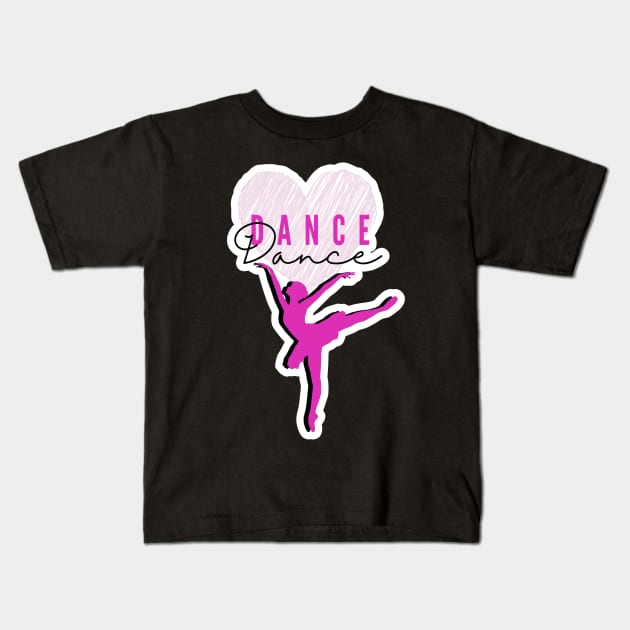 Dance heart Kids T-Shirt by FamilyCurios